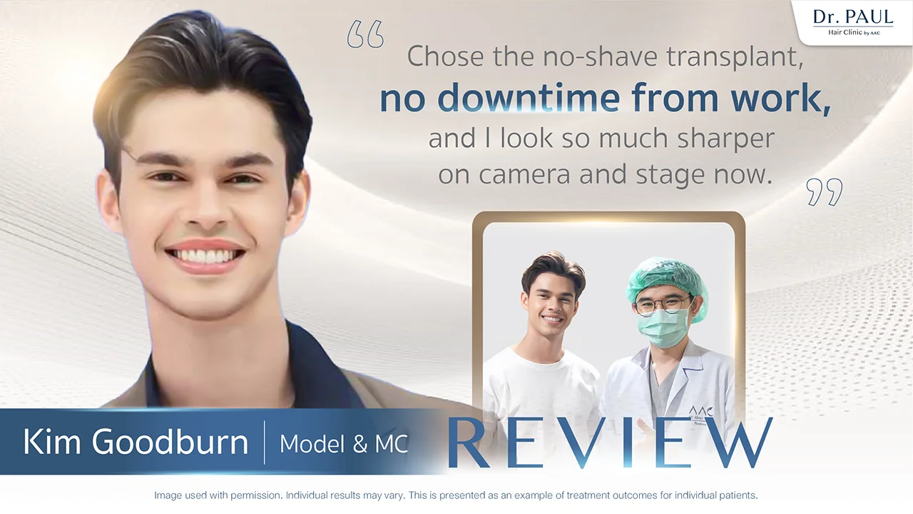 Thai Male Celebs Hair Transplant Review — Kim Goodburn